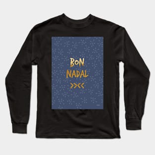 Bon Nadal Long Sleeve T-Shirt